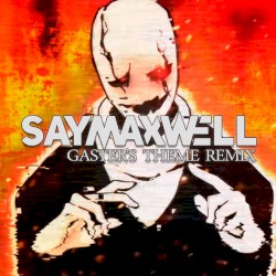 Gaster's Theme (remix)
