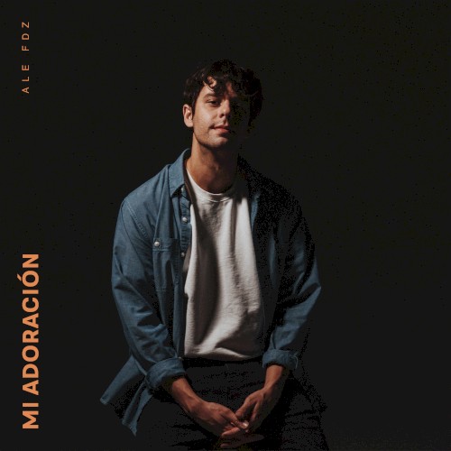 Mi adoración