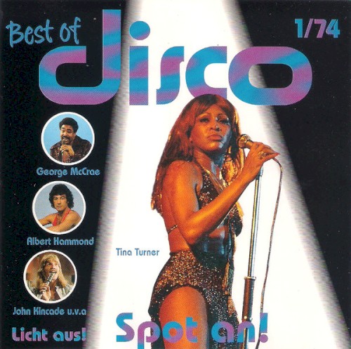 Licht aus! Spot an! Best of Disco 1/74