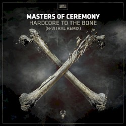 Hardcore to da Bone (N‐Vitral remix)