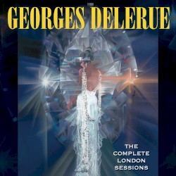 Georges Delerue: The Complete London Sessions