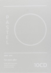Ten Years After: Pastel Music 10th Anniversary