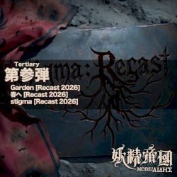 stigma:Recast -Tertiary