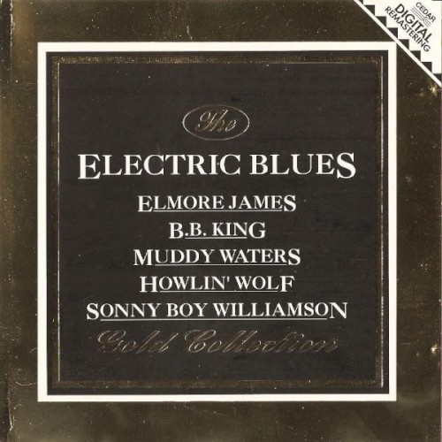 The Electric Blues Gold Collection