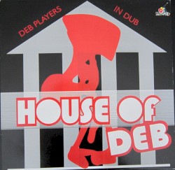 House Of Deb