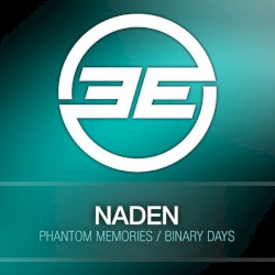 Phantom Memories / Binary Days