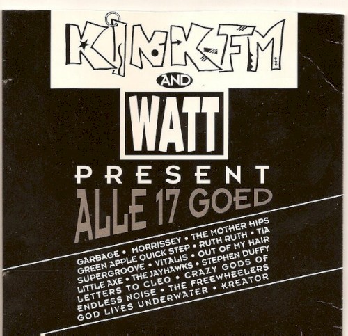 Kink-FM and Watt Present "Alle 17 goed"