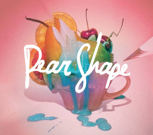 Pear Shape