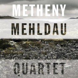 Metheny Mehldau Quartet