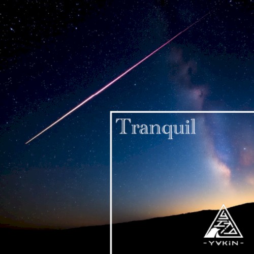 Tranquil