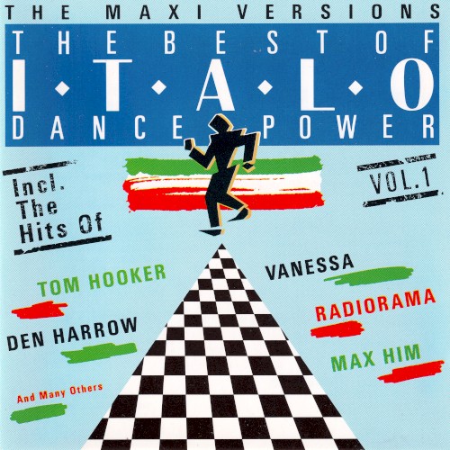 The Best of Italo Dance Power Vol. 1