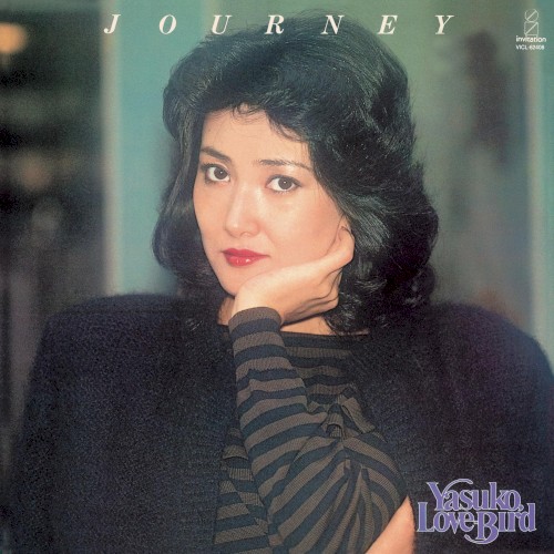 JOURNEY／Yasuko, Love‐Bird