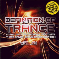 Definition of Trance, Vol. 01