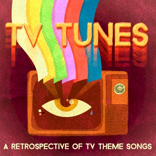 TV Tunes: A Retrospective of TV Theme Songs
