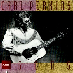 Carl Perkins and Sons