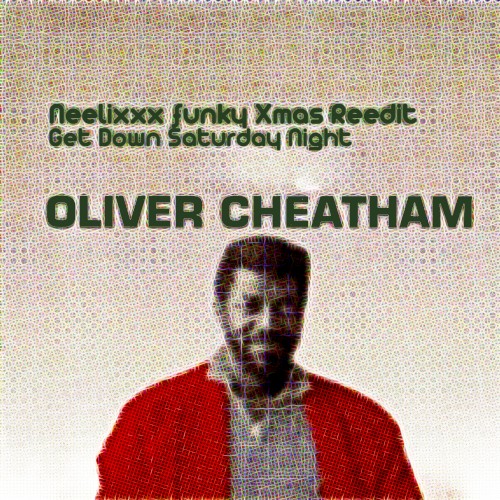 Get Down Saturday Night (Neelixxx Funky Xmas Reedit)