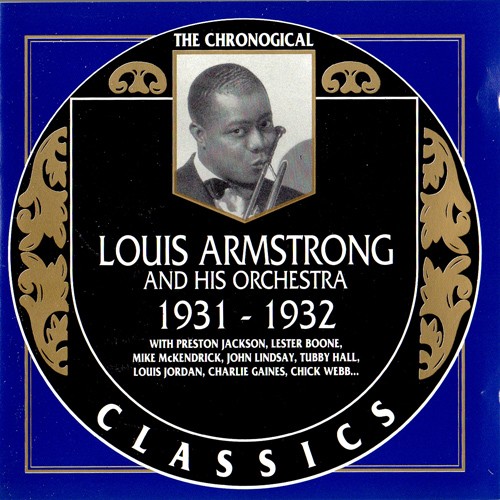 The Chronological Classics: Louis Armstrong and His Orchestra 1931-1932