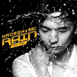Rain On Me