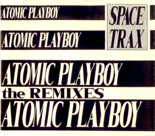 Atomic Playboy - The Remixes