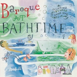 Baroque at Bathtime: A Relaxing Serenade to Wash Your Cares Away