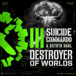 Destroyer of Worlds (SGNLS version)