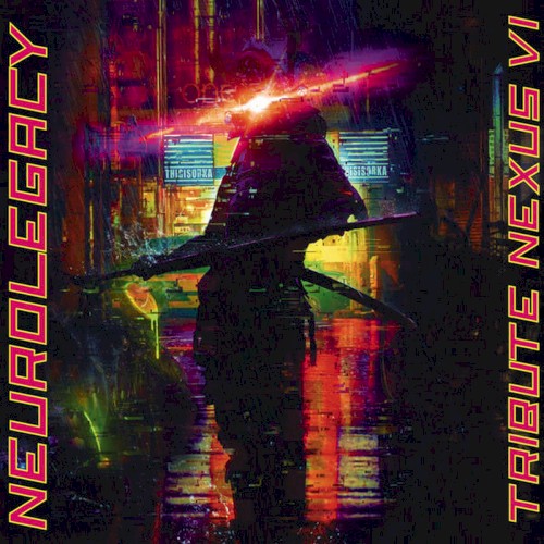 NeuroLegacy - Tribute Nexus VI