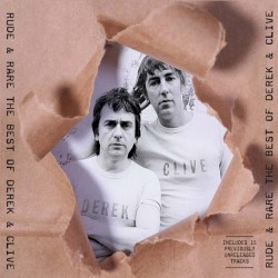 Rude & Rare the Best of Derek & Clive