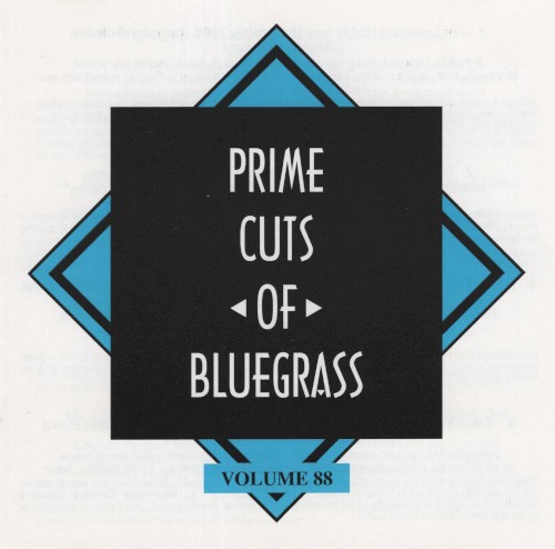 Prime Cuts of Bluegrass, Vol. 88