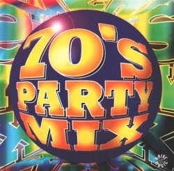 70’s Party Mix