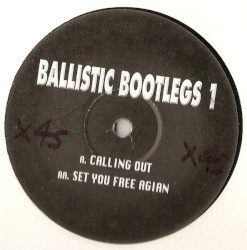 Ballistic Bootlegs 1