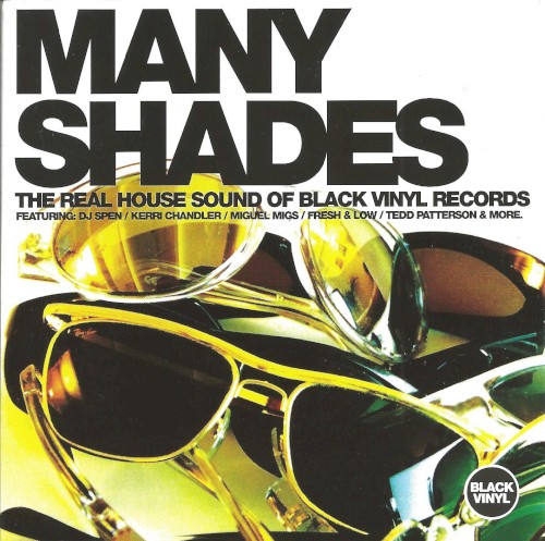 Many Shades: The Real House Sound of Black Vinyl Records