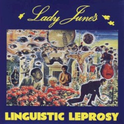 Lady June's Linguistic Leprosy