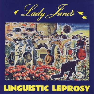 Lady June's Linguistic Leprosy