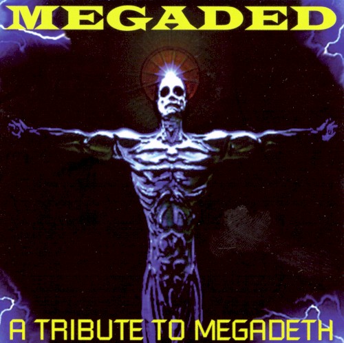 Megaded: A Tribute to Megadeth