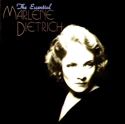 The Essential Marlene Dietrich