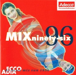 MIXninety-six: De Beste Mix Van 1996