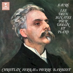 Les Deux Sonates pour violon et piano