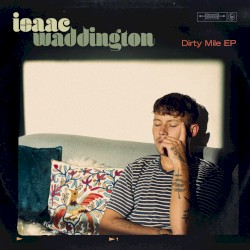 Dirty Mile EP