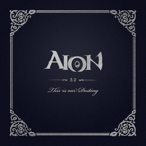This is Our Destiny (AION Original Soundtrack)