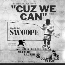 Cuz We Can