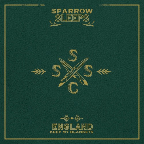 England Keep My Blankets: Lullaby Renditions of Frank Turner Songs