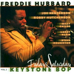 Keystone Bop, Vol. 2: Friday/Saturday