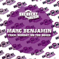 Trick / Nimsay / On the Boxes