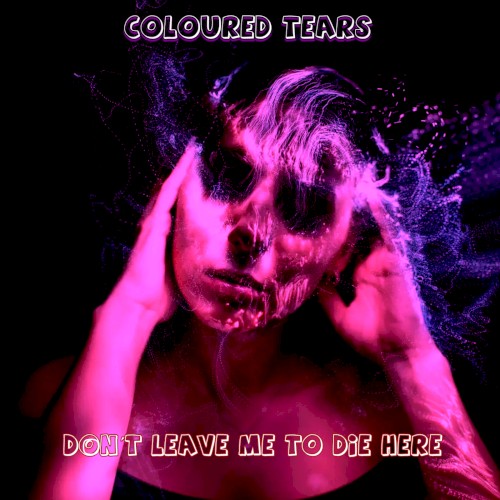 Don´t Leave Me to Die Here