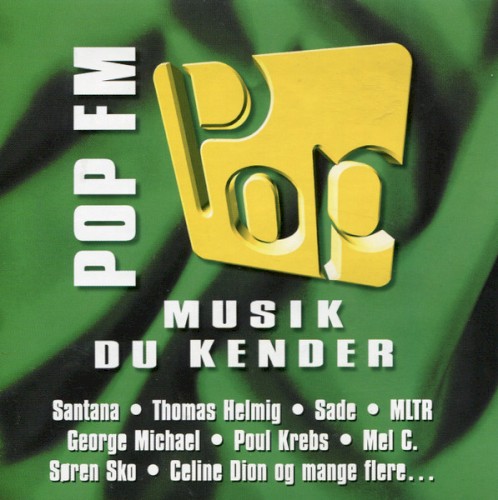 Pop FM - Musik Du Kender
