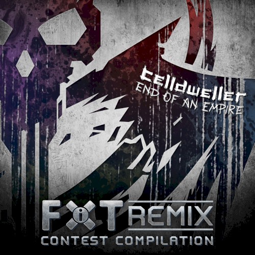 End of an Empire (Remix Contest Compilation)