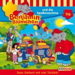 Benjamin Blümchen, Folge 116: ... und die Spaßmaschine