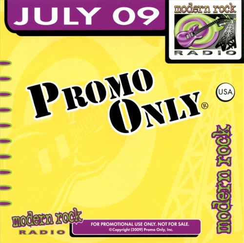Promo Only: Modern Rock Radio, July 2009