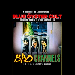 Bad Channels: Original Motion Picture Soundtrack