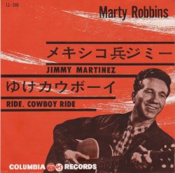 Jimmy Martinez / Ride, Cowboy Ride